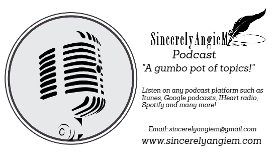SIncerely Angie podcast bc